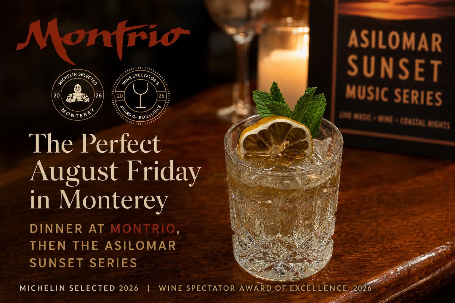 The Perfect August Friday in Monterey — Dinner at Montrio, Then the Asilomar Sunset Series