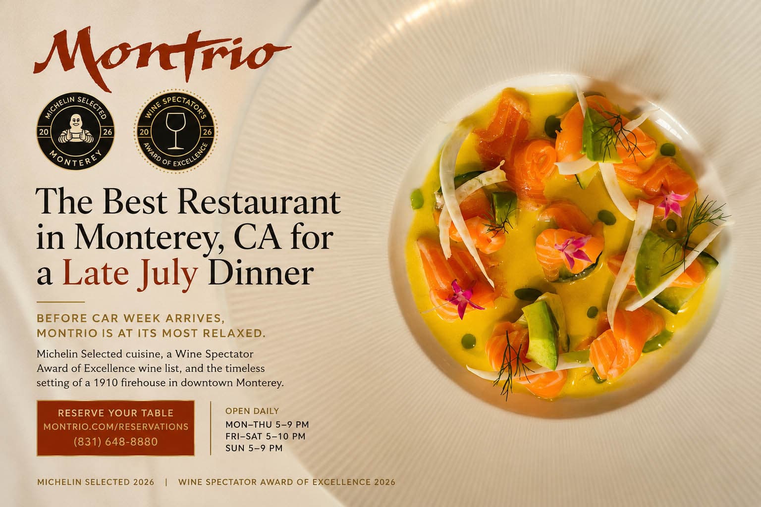 The Best Restaurant in Monterey, CA for a Late July Dinner — Before the August Rush