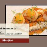 A Taste of Summer in Monterey