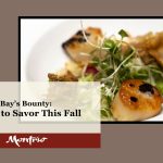 Monterey Bays Bounty- Seafood to Savor This Fall